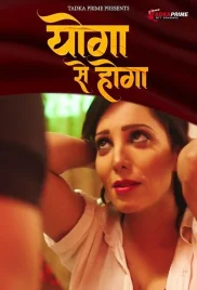 Yoga se Hoga 2024 Tadkaprime S01E01 Web Series Download (2024)