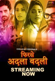 Phir Se Adla Badli 2024 ChillX S01E01T03 Web Series Download (2024)
