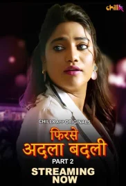 Phir Se Adla Badli 2024 ChillX S01E04T05 Web Series Download (2024)