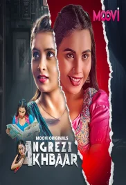 Angrezy Akhbar 2024 Moovi S01 Part 3 Web Series Download (2024)