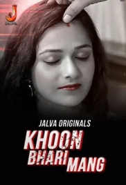 Khoon Bhari Mang 2024 Jalva S01E01T02 Web Series Download (2024)
