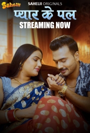 Pyaar Ka Pal 2025 Sahelii S01E02 Web Series Download (2025)