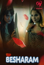 Besharam 2025 MakhanApp S01E01T04 Web Series Download (2025)