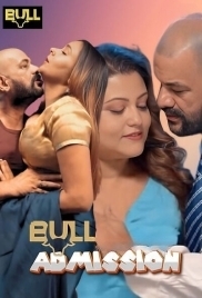 Admission (2025) Bullapp S01 E05-06 Web Series (2025)