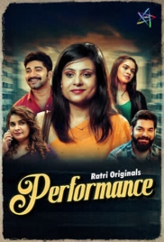 Performance (2025) Ratri S01 E01-02 Web Series (2025)
