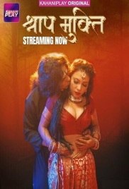 Shraap Mukti (2025) Kahaniplay S01 E01-03 Web Series (2025)