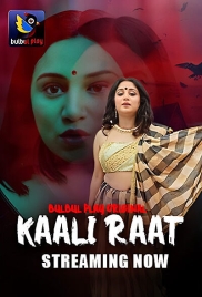 Kaali Raat (2025) Bulbulplay S01 E01-02 Web Series (2025)