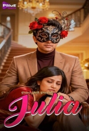 Julia (2025) PrimeShots S01 E01-02 Web Series (2025)