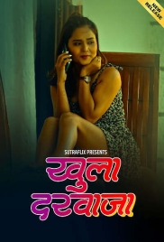 Khula Darwaja (2025) Sutraflix S01 E01-04 Web Series (2025)