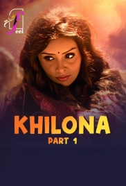Khilona (2025) Feel S01 Part 1 Web Series (2025)