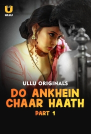 Do Aankhen Chaar Haath (2026 ) S01 Part 1 Ullu Web Series (2026)