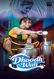 Dhoodh Wali (2026) Akkuott S01 E01-03 Web Series (2026)