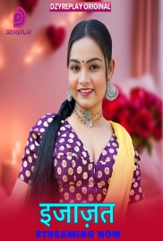 Ijazat (2026) Dzyreplay S01 E01 Web Series (2026)