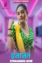 Ijazat (2026) Dzyreplay S01 E02 Web Series (2026)