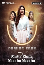 Khatta Khatta Meetha Meetha (2026) Eortv S04 Part 1 Web Series (2026)