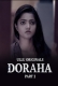Doraha (2022) S01 Part 2 Ullu Web Series Watch Online