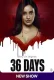 36 Days 2024 Hindi S01 Complete Web Series Download
