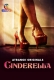 Cinderella 2024 Atrangii S01 Complete Web Series Download