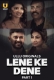Lene Ke Dene 2025 Ullu S01 Part 01 Web Series Download