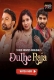 Dulhe Raja (2025) 9redmovies S01E09T10 Web Series Download