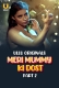 Meri Mummy Ki Dost (2025) Ullu S01 Part 2 Web Series Download