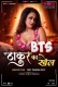 Thakur Ka Khel BTS (2026) Moodx S01 E01 Web Series
