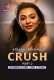 Crush (2026) Atrangii S01 Part 2 Web Series