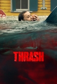 Thrash (2026) Hindi Dubbed HDRip Movie