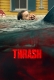 Thrash (2026) Hindi Dubbed HDRip Movie
