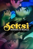 Seksi: Pantasya at pelikula (2024) Hollywood Movie Watch Online