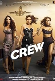 Crew (2024) Hindi Movie HDRip Download (2024)