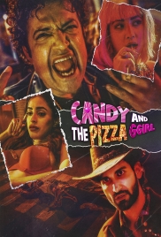 Candy and the Pizza Ggirl (2026) Hindi HDRip Movie (2026)